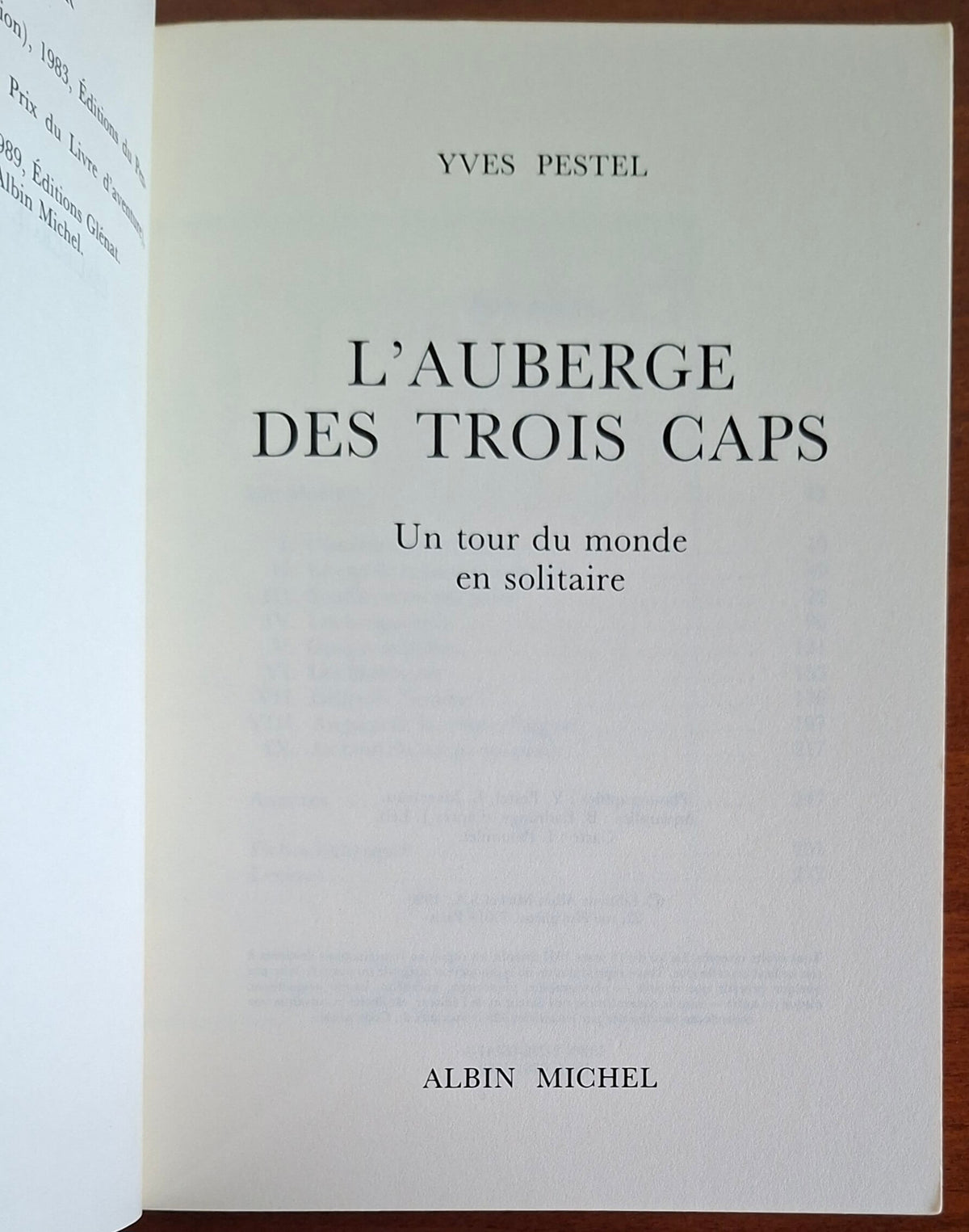 L'auberge des Trois Caps. Un tour du monde en solitaire - Yves Pestel