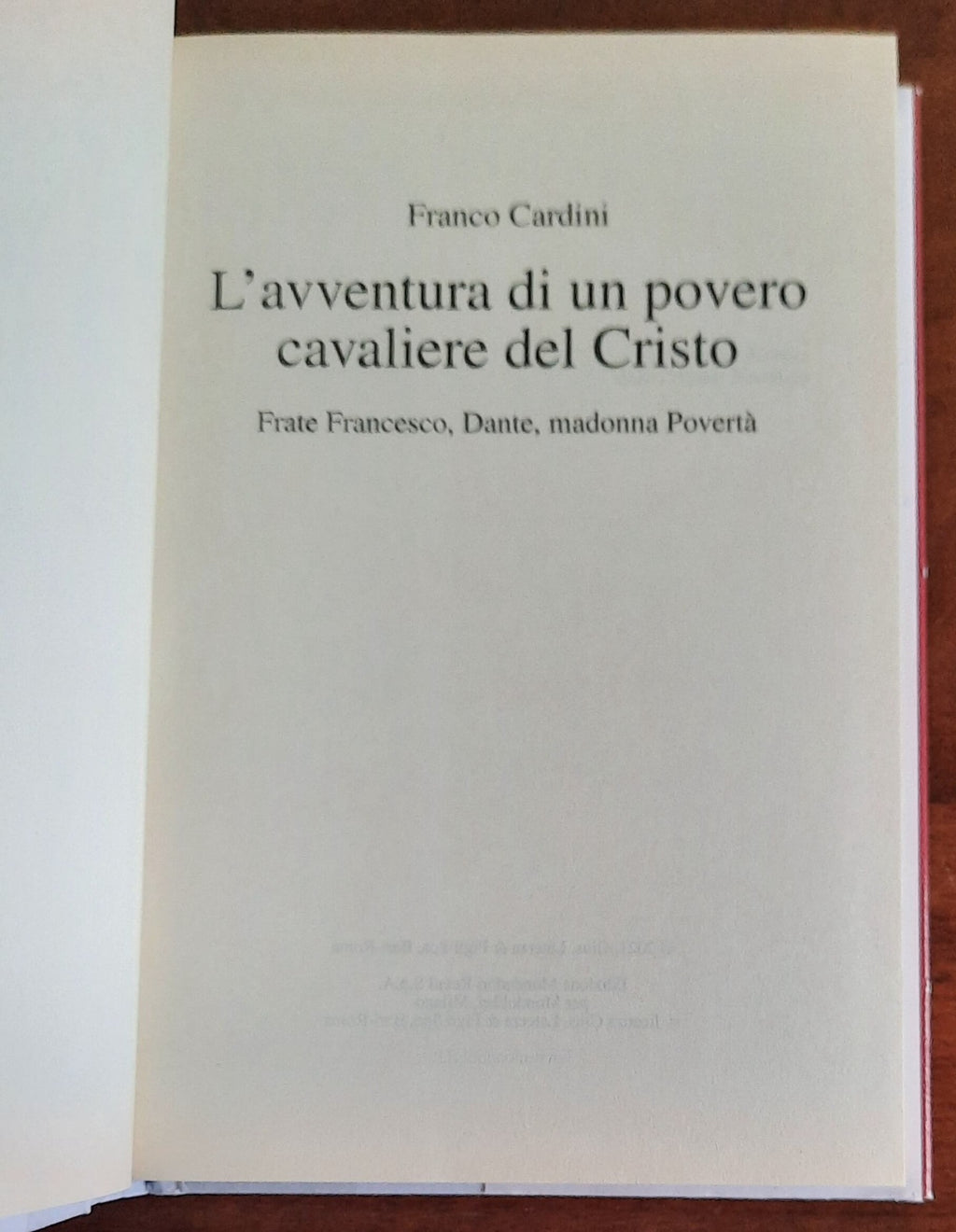 L’avventura di un povero cavaliere del Cristo. Frate Francesco, Dante, madonna Povertà