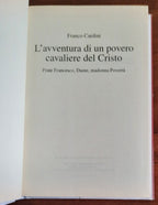L’avventura di un povero cavaliere del Cristo. Frate Francesco, Dante, madonna Povertà