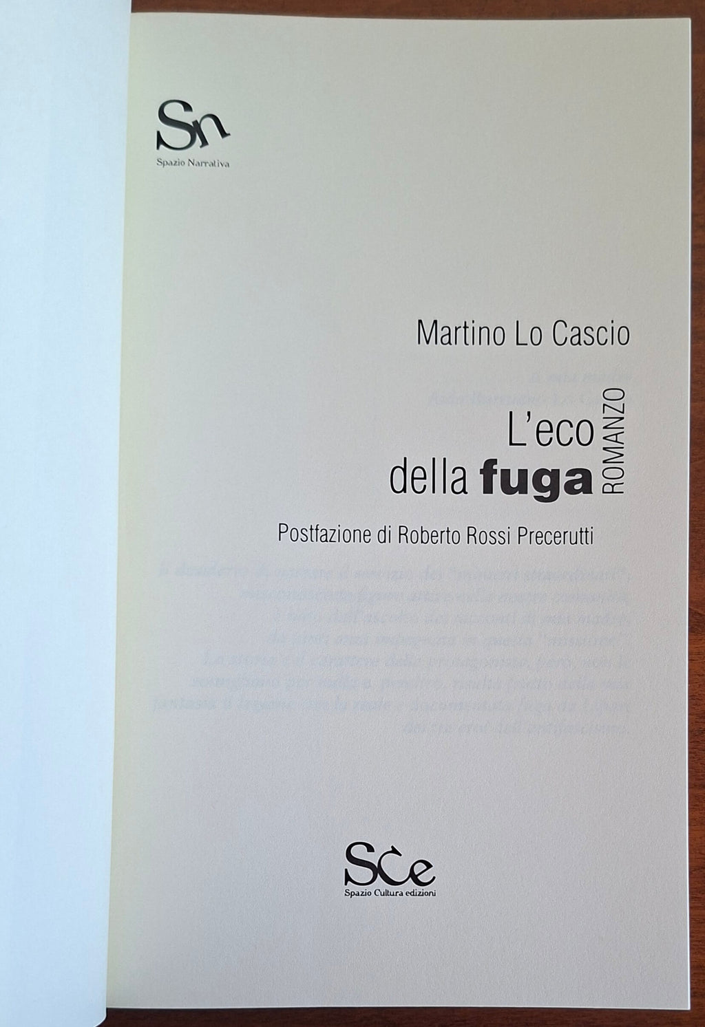 L'eco della fuga - di Martino Lo Cascio - Spazio Cultura Edizioni