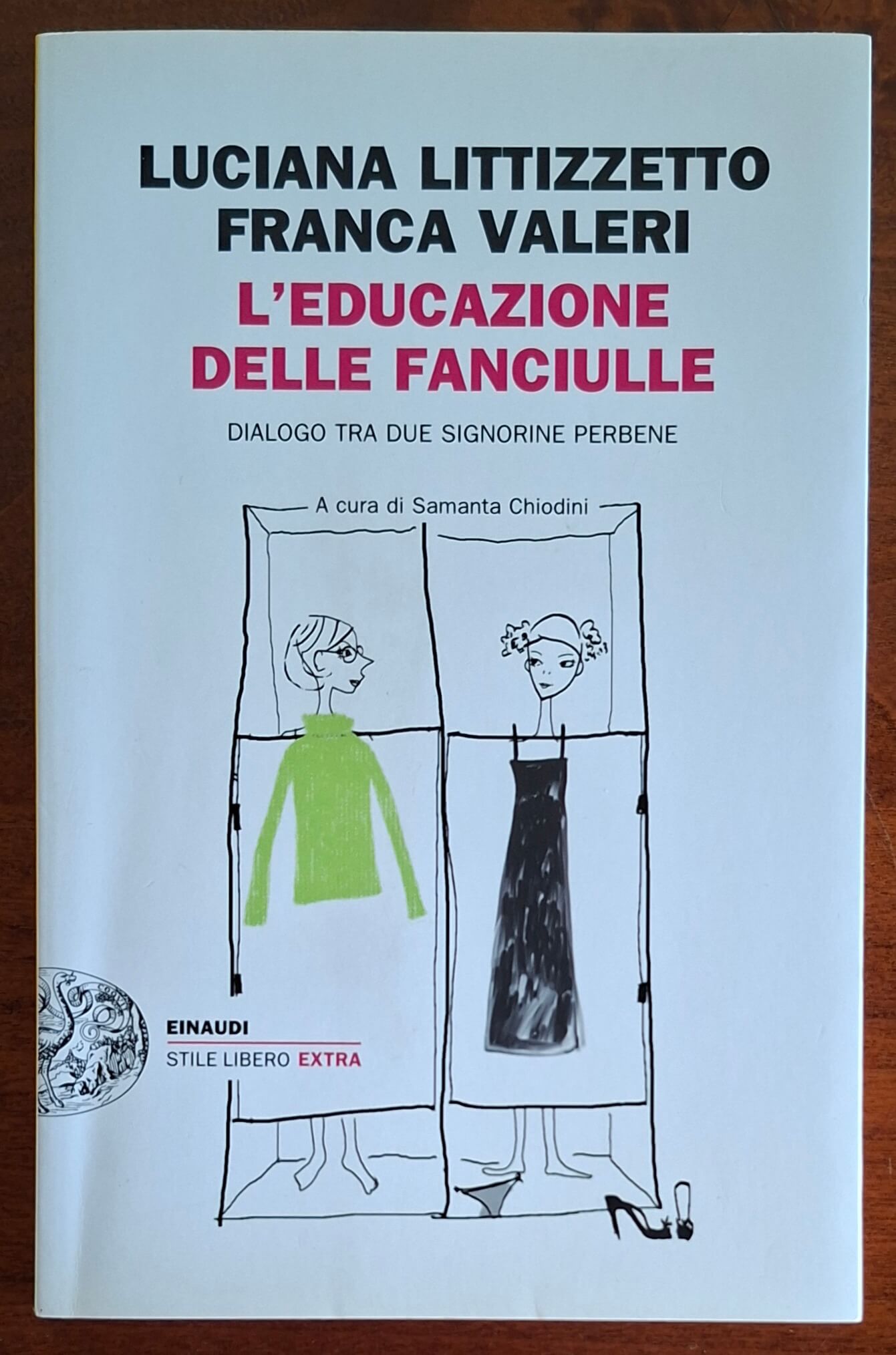 L’educazione delle fanciulle. Dialogo tra due signorine per bene