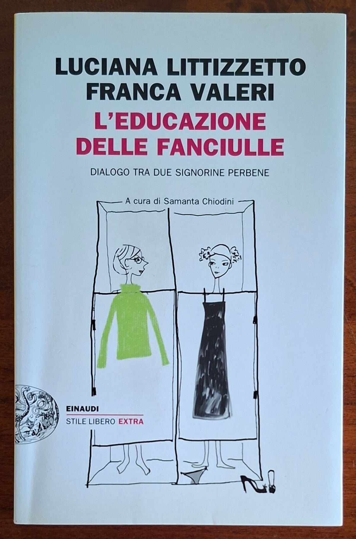 L’educazione delle fanciulle. Dialogo tra due signorine per bene