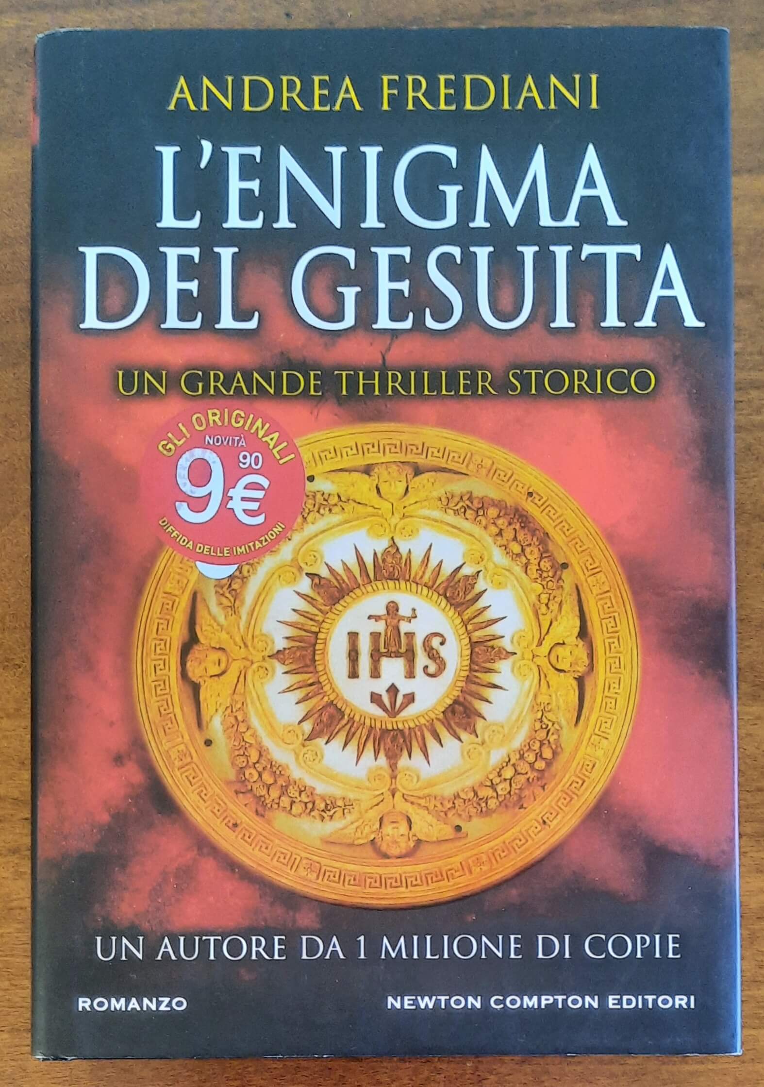L’enigma del gesuita - di Andrea Frediani - Newton Compton Editori