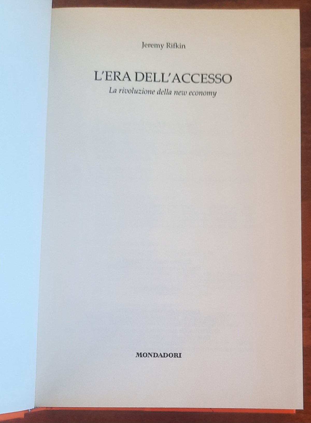 L’ era dell’accesso. La rivoluzione della new economy