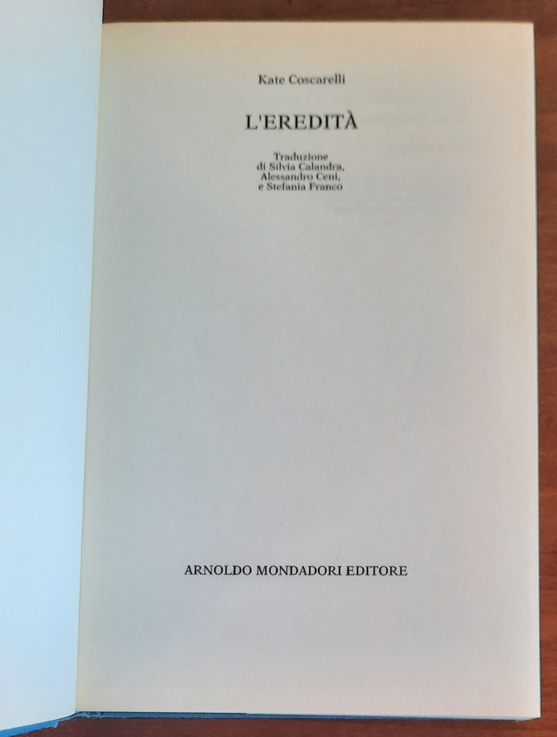 L’eredità - di Kate Coscarelli - Libreria Biellese