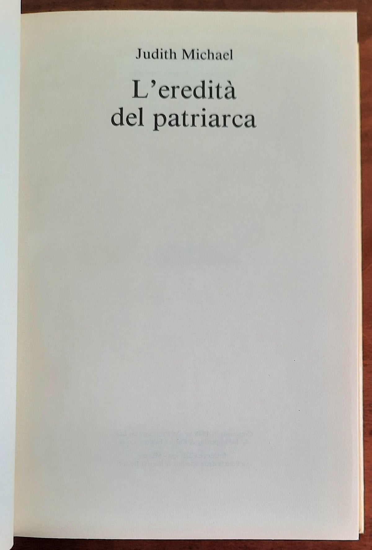 L’eredità del patriarca - di Judith Michael - CDE