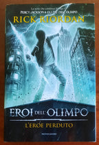 L’eroe perduto. Eroi dell’Olimpo - vol. 1