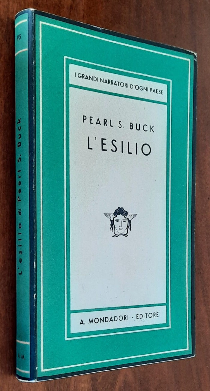 L’esilio - di Pearl S. Buck - Mondadori