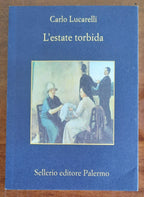 L’estate torbida - di Carlo Lucarelli - Libreria Biellese