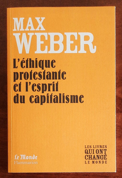 L’éthique protestante et l’esprit du capitalisme - di Max Weber