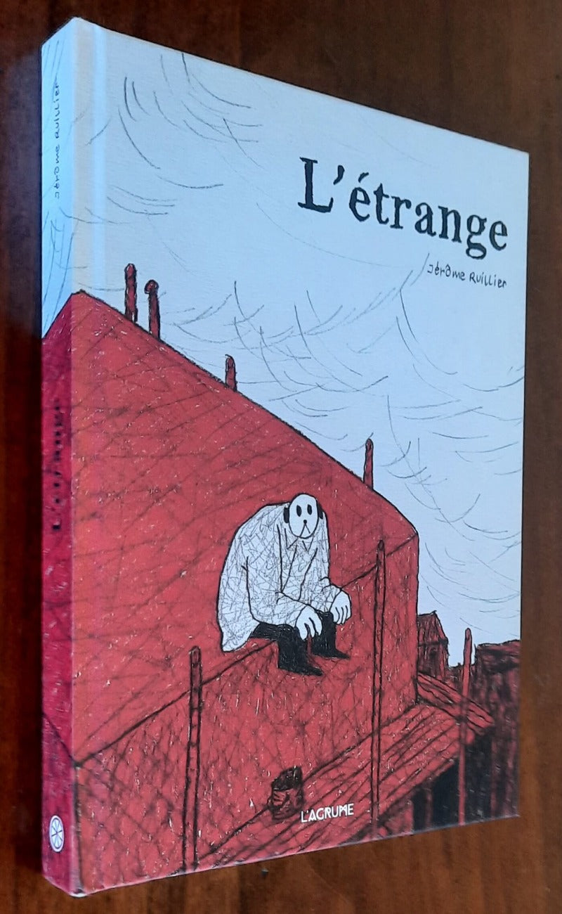 L’étrange - di Jérôme Ruillier