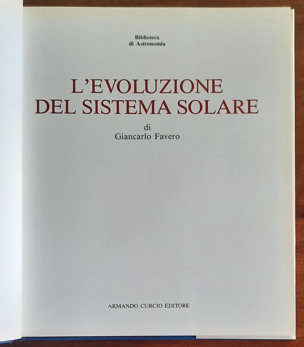 L’evoluzione del sistema solare - Armando Curcio Editore