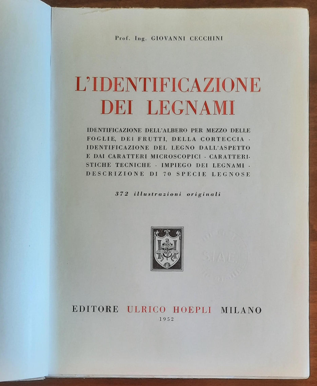 L’identificazione dei legnami - Giovanni Cecchini - Hoepli