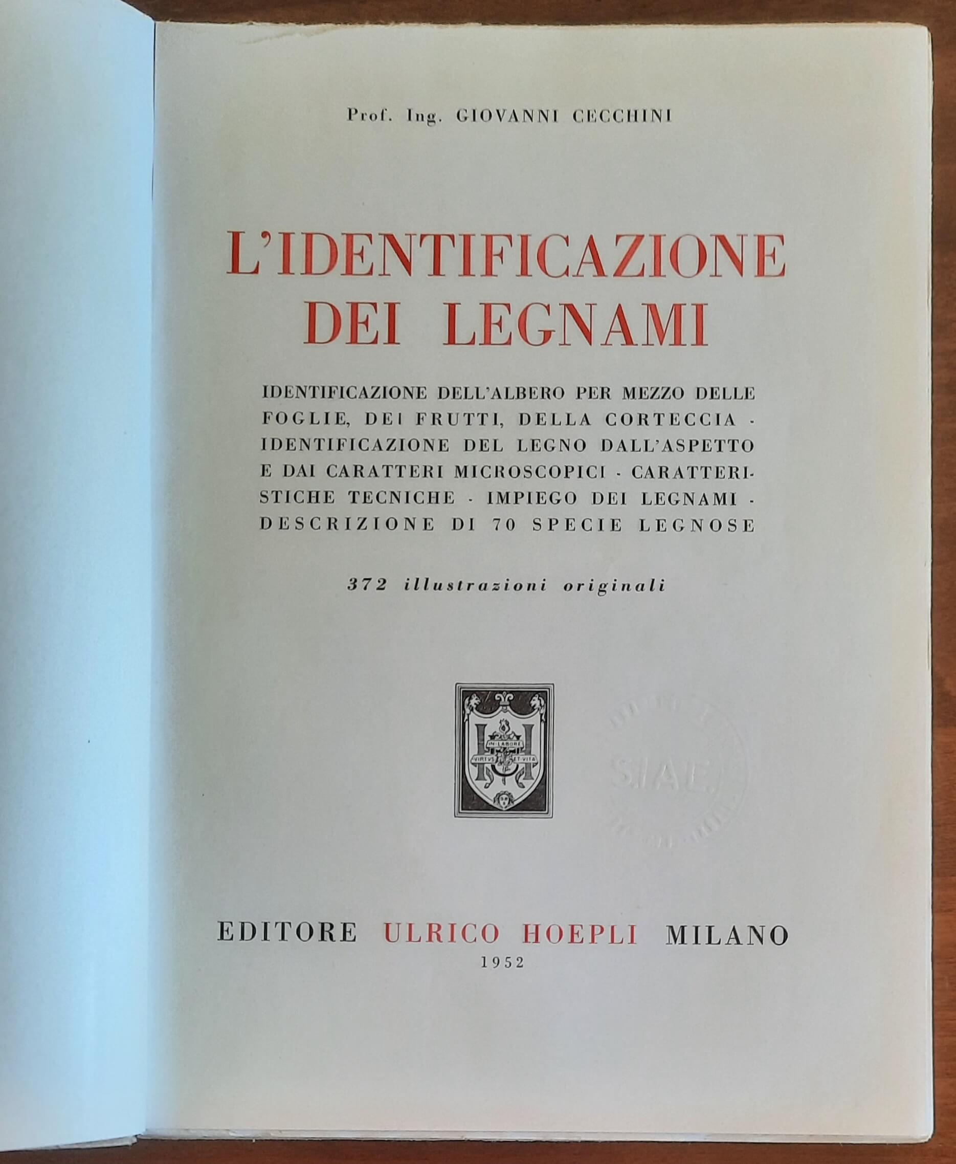 L’identificazione dei legnami - Giovanni Cecchini - Hoepli