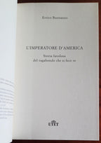 L’imperatore d’America. Storia favolosa del vagabondo che si fece re