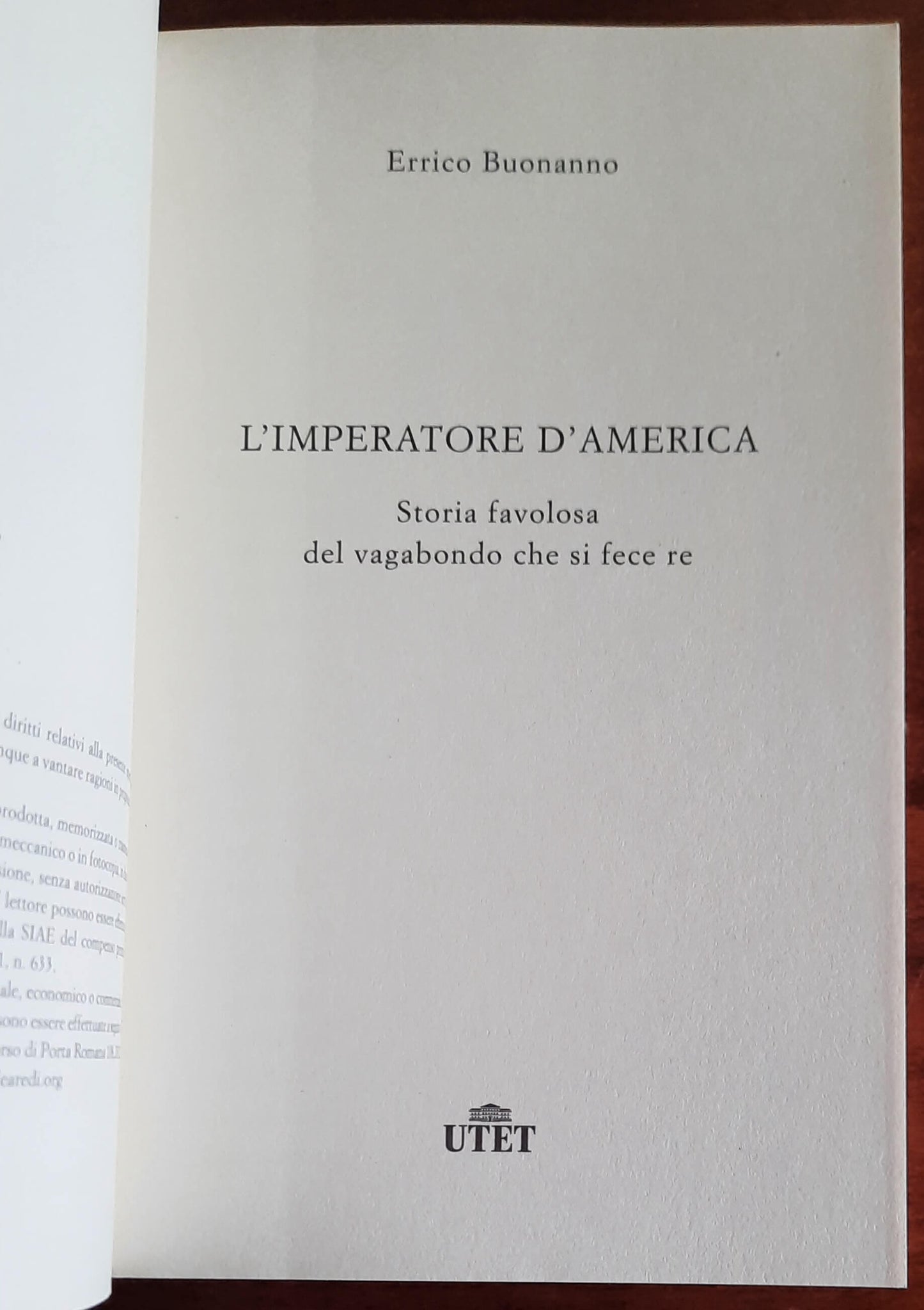 L’imperatore d’America. Storia favolosa del vagabondo che si fece re