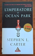 L'imperatore di Ocean Park - S.L. Carter - I miti Mondadori