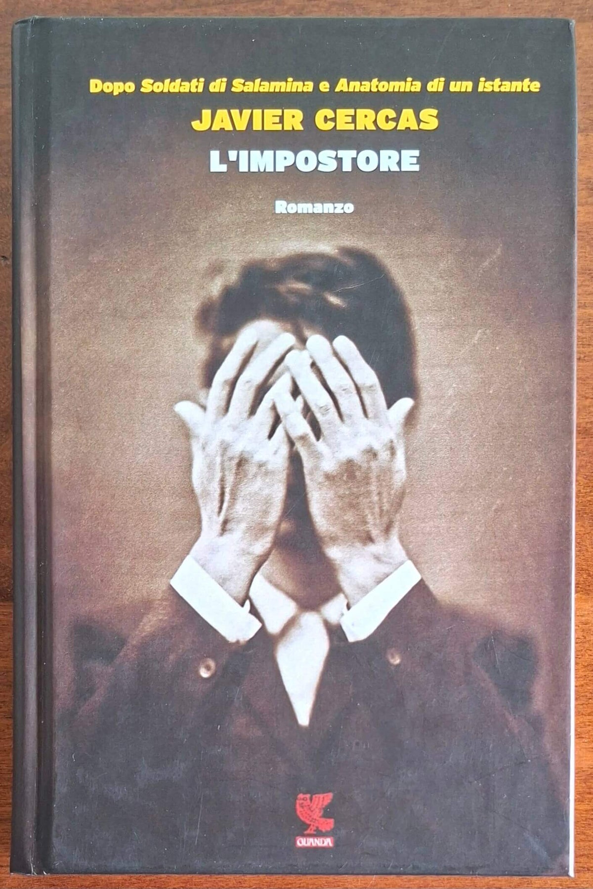 L'impostore - di Javier Cercas - Guanda