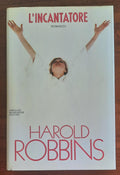 L’incantatore - di Harold Robbins