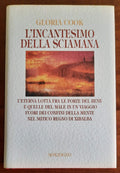 L’ incantesimo della sciamana - di Gloria Cook