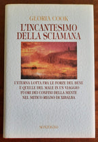 L’ incantesimo della sciamana - di Gloria Cook