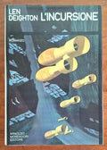 L'incursione - Len Deighton - Mondadori