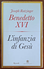 L'infanzia di Gesù - Rizzoli - Libreria Editrice Vaticana