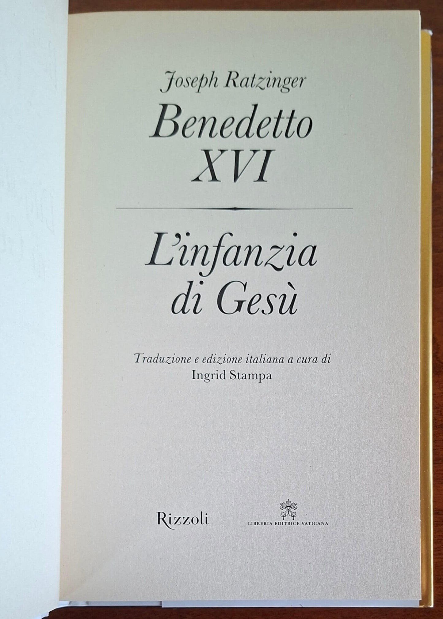 L'infanzia di Gesù - Rizzoli - Libreria Editrice Vaticana