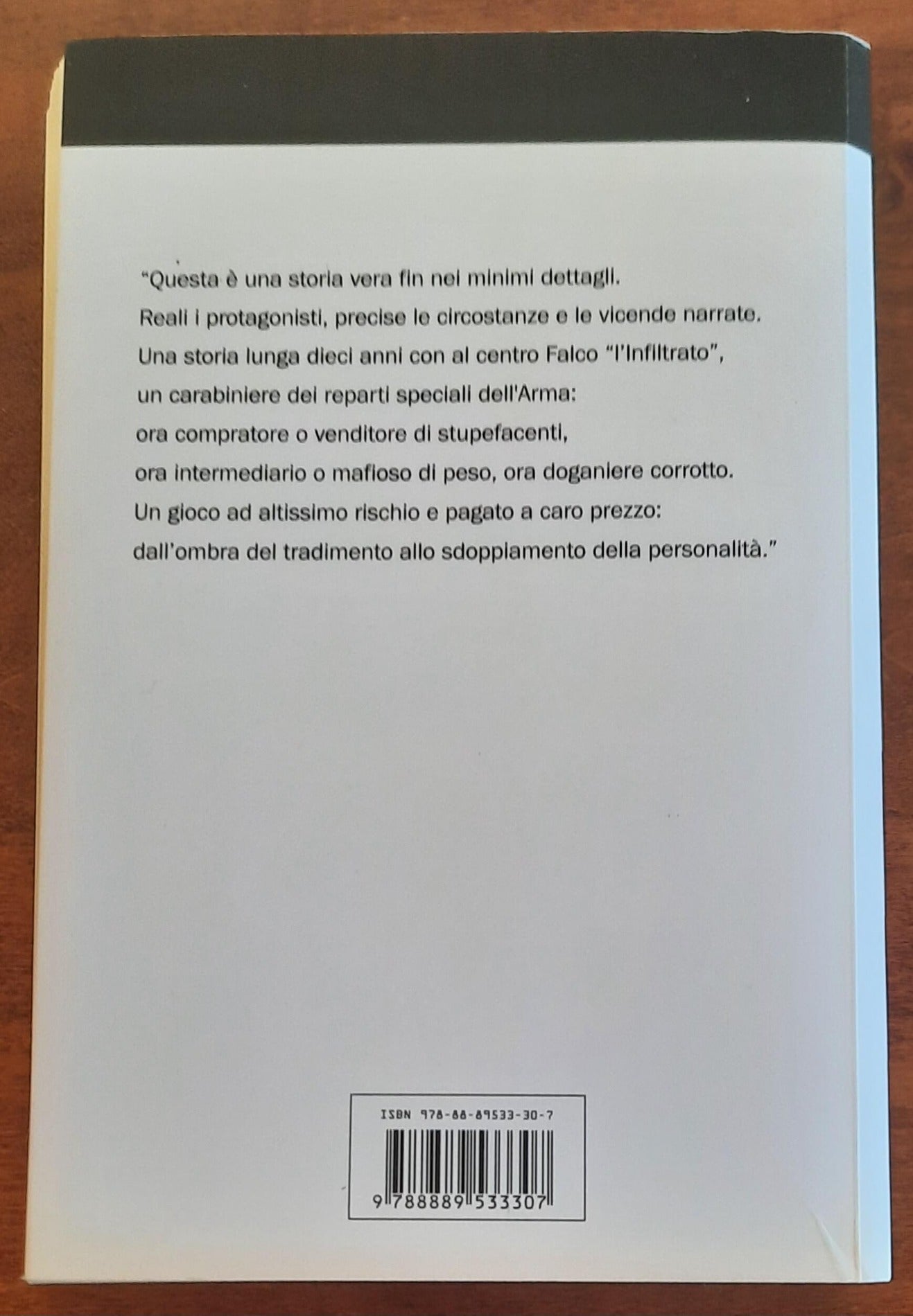 L’ infiltrato. La vera storia di un agente sotto copertura