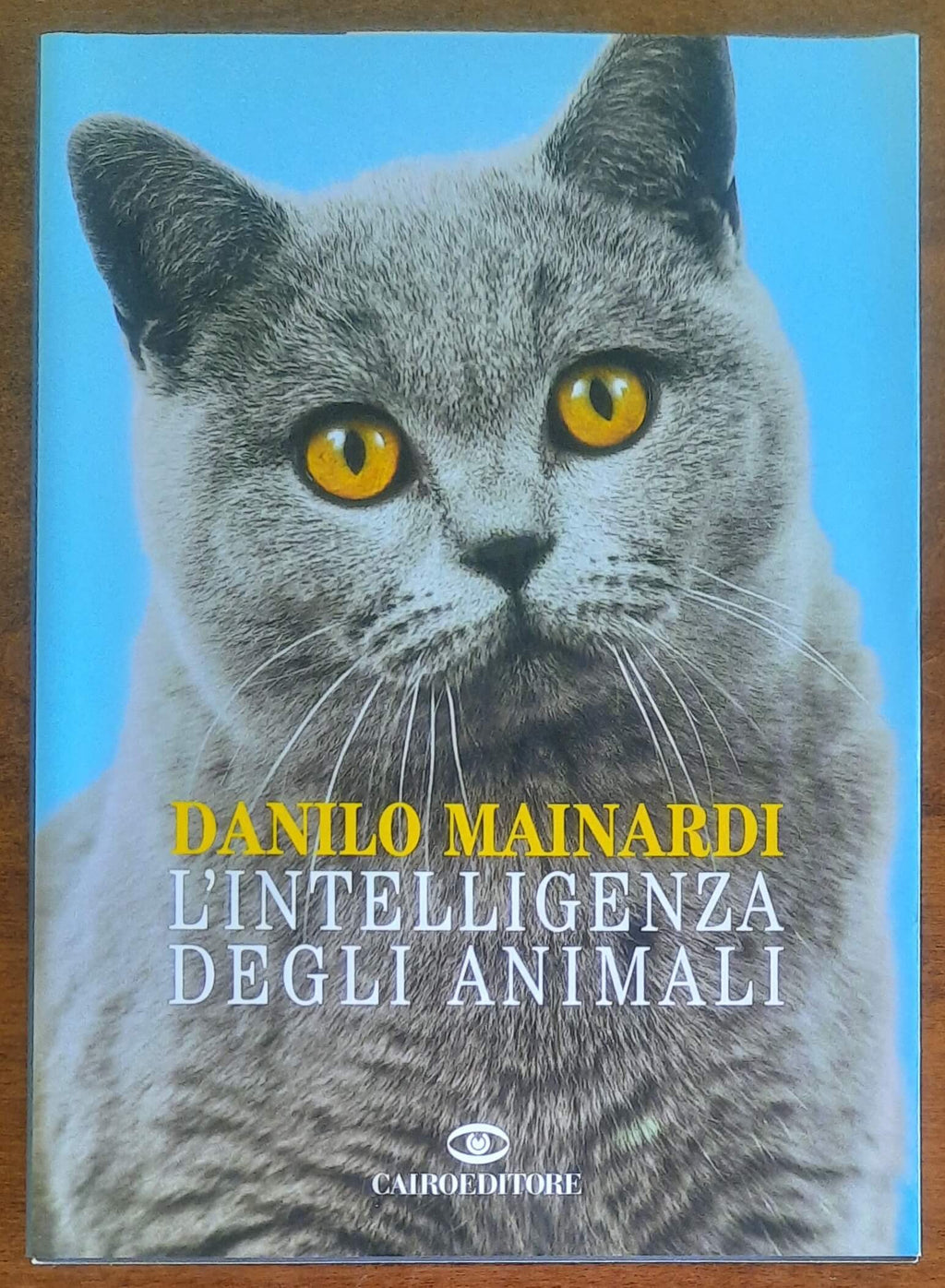 L’intelligenza degli animali - di Danilo Mainardi - Cairo Editore