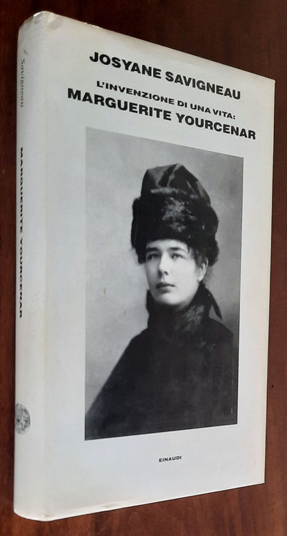 L’ invenzione di una vita. Marguerite Yourcenar