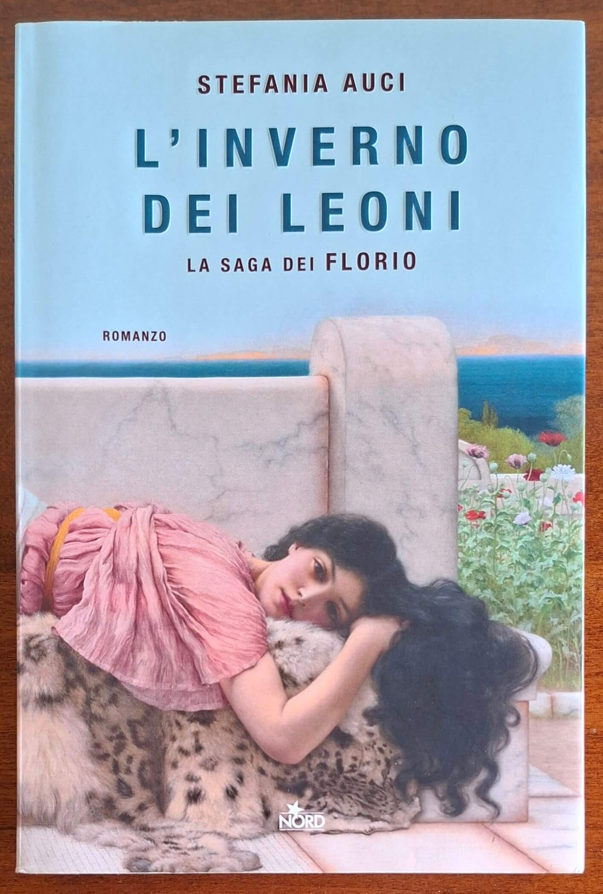 L'inverno dei Leoni. La saga dei Florio II - Stefania Auci - Editrice Nord