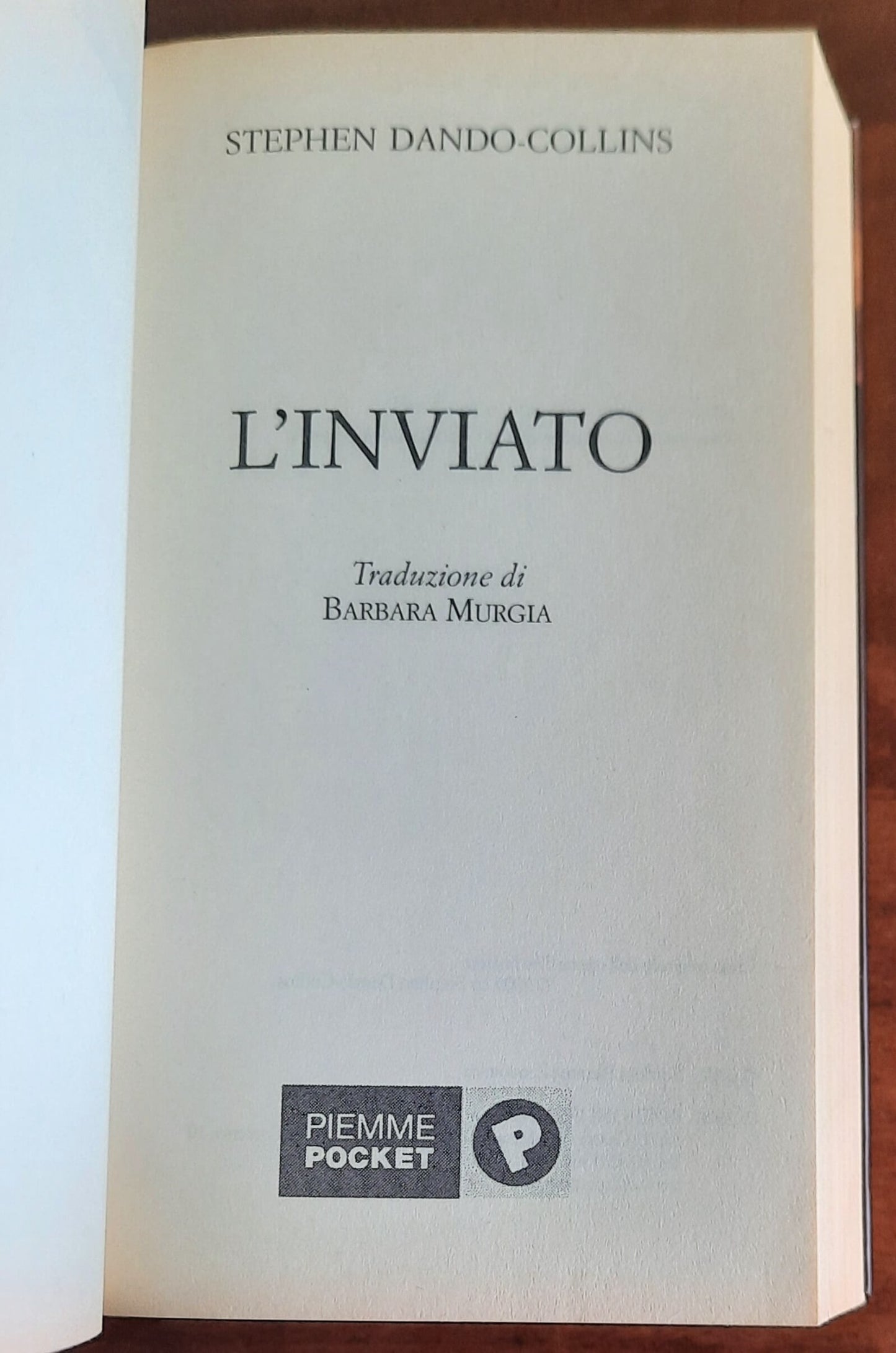 L’inviato - di Stephen Dando-collins - Piemme