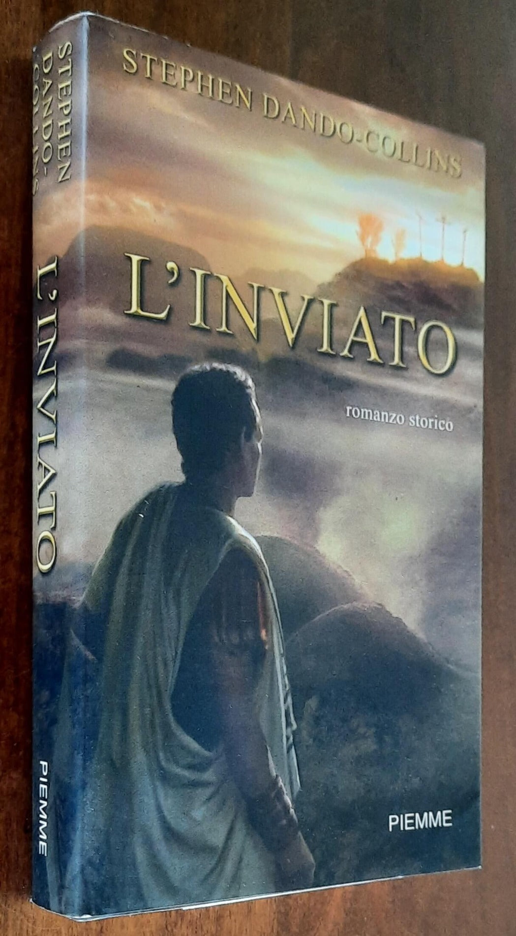 L’inviato - di Stephen Dando-collins - Piemme