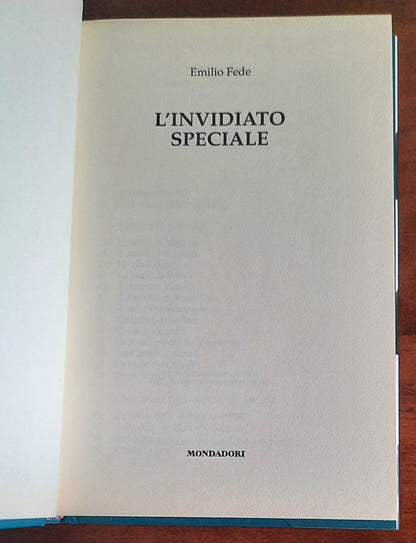 L’invidiato speciale - di Emilio Fede