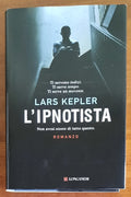 L’ ipnotista - di Lars Kepler - Libreria Biellese