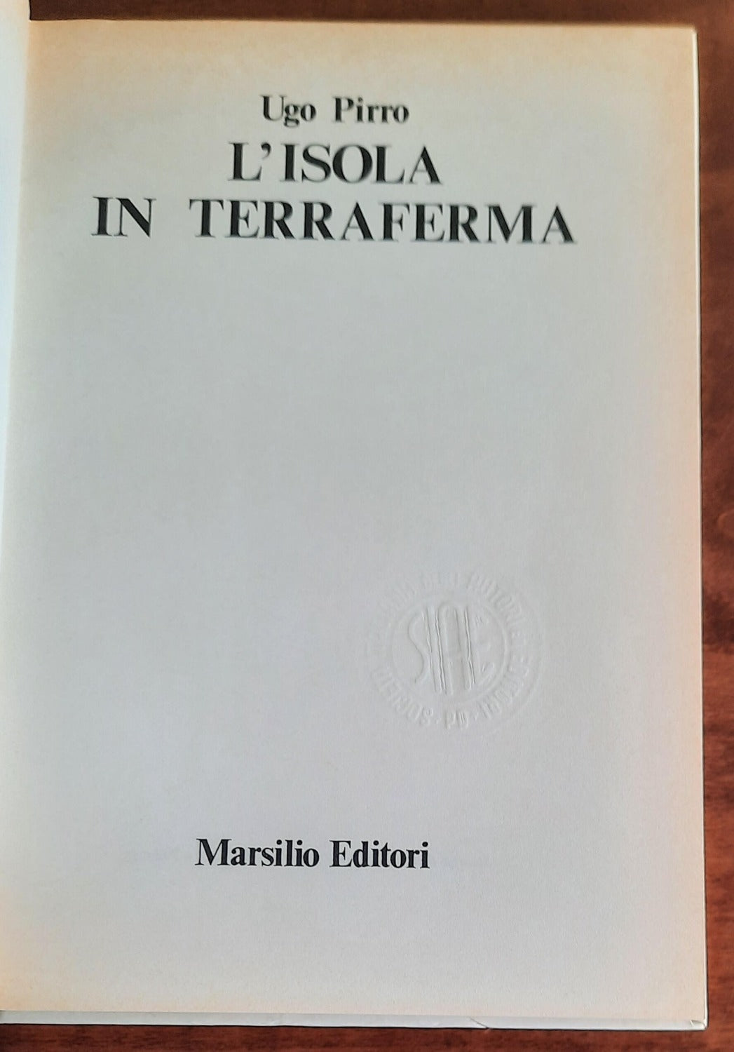 L’isola in terraferma - di Ugo Pirro