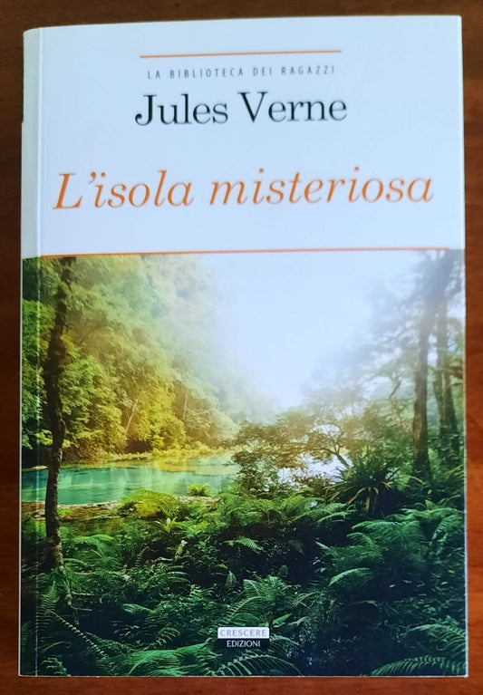 L’ isola misteriosa. Ediz. integrale