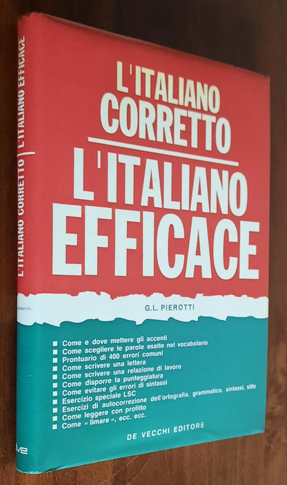 L’ italiano corretto. L’ italiano efficace