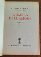 L’ombra dell’amore - di Lucio D’ambra - Mondadori