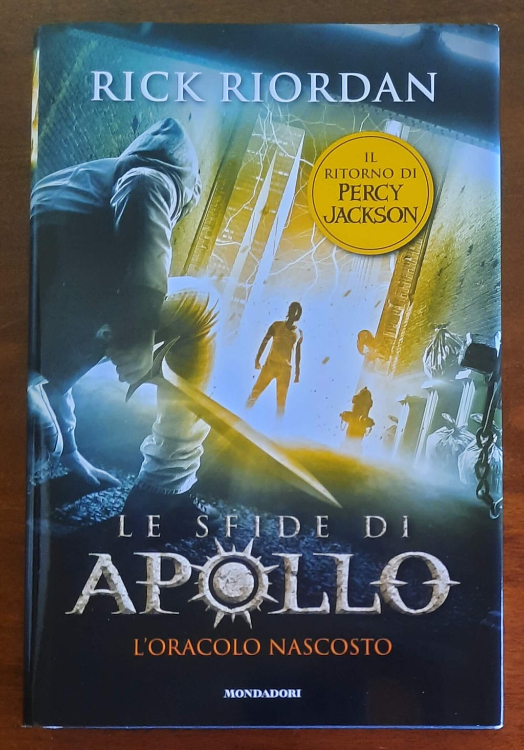 L’oracolo nascosto. Le sfide di Apollo - vol. 1
