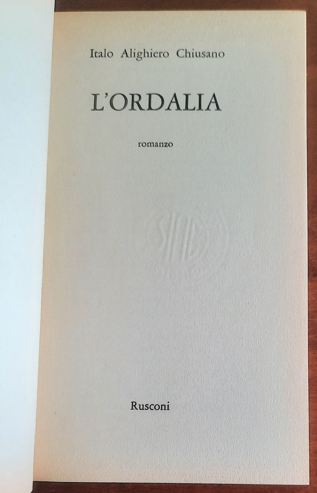 L’ordalia - di Italo Alighiero Chiusano - Rusconi