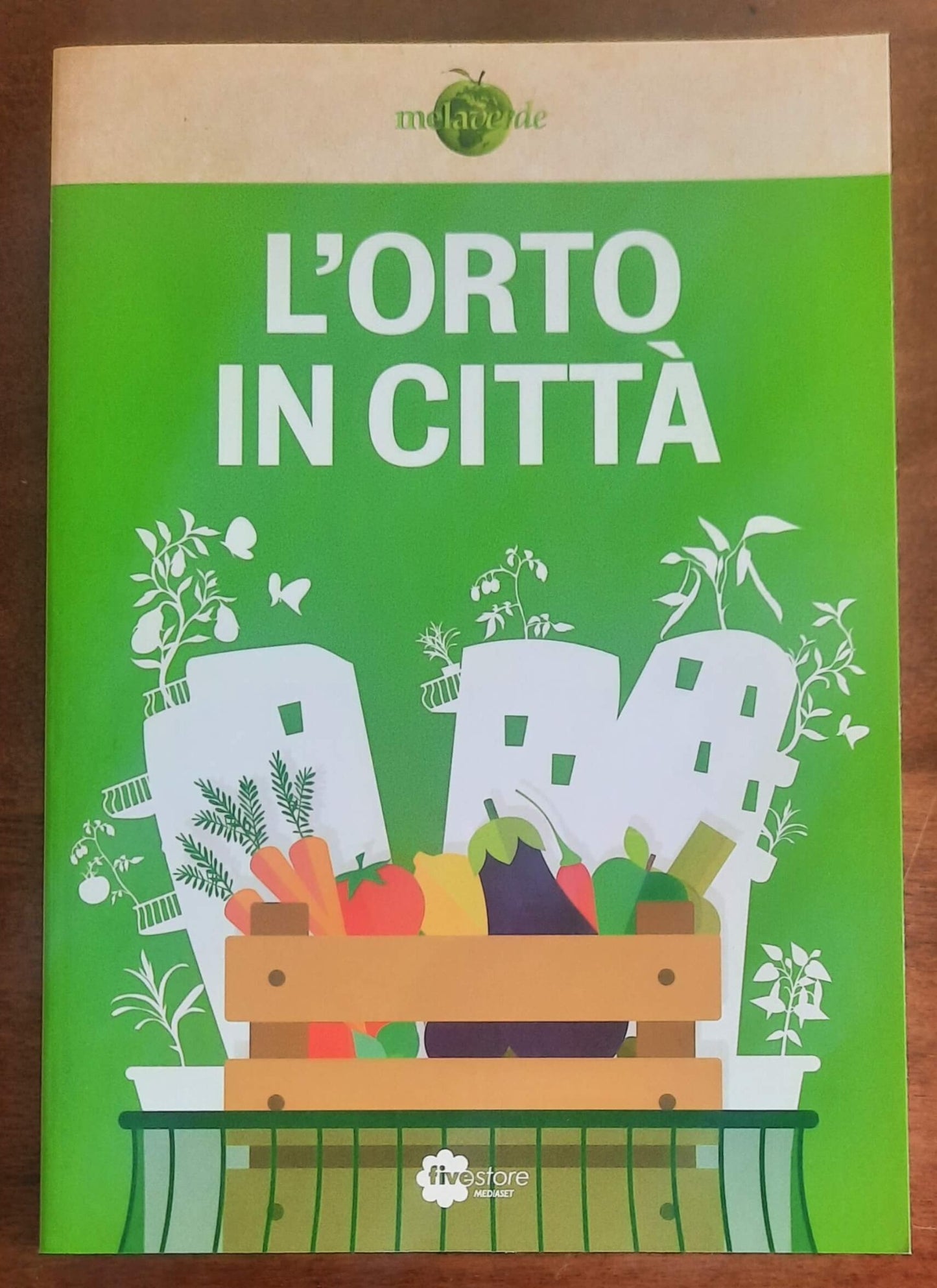 L’orto in città - Fivestore