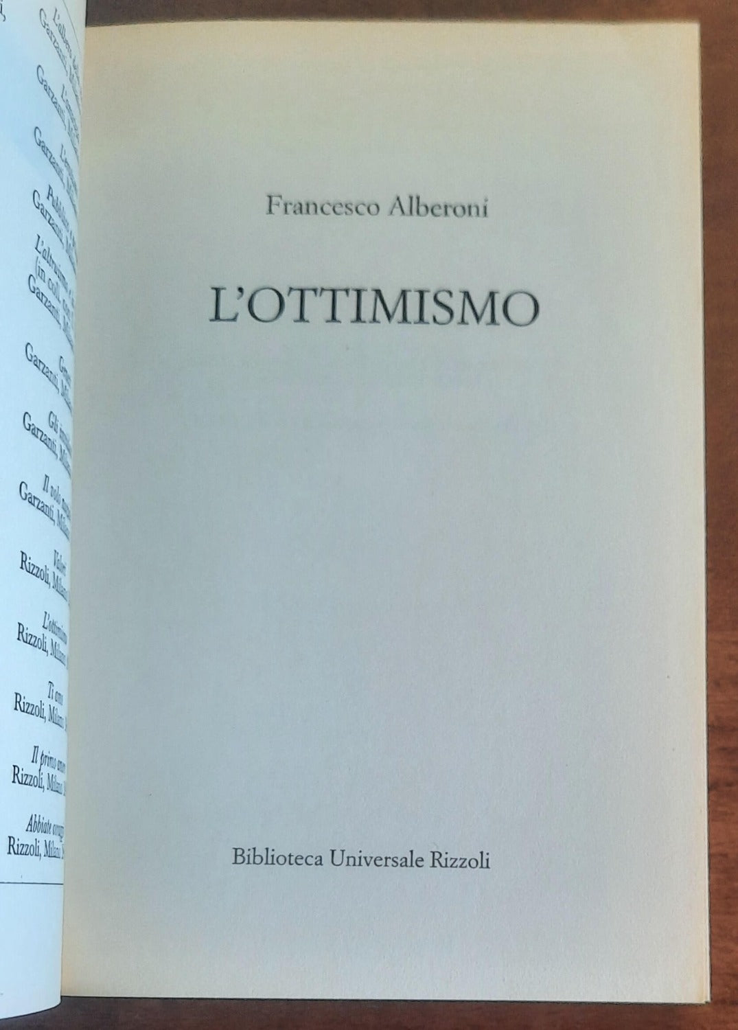 L’ottimismo. Come conquistare la fiducia in noi stessi a partire dai nostri errori