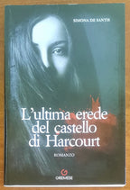 L’ultima erede del castello di Harcourt