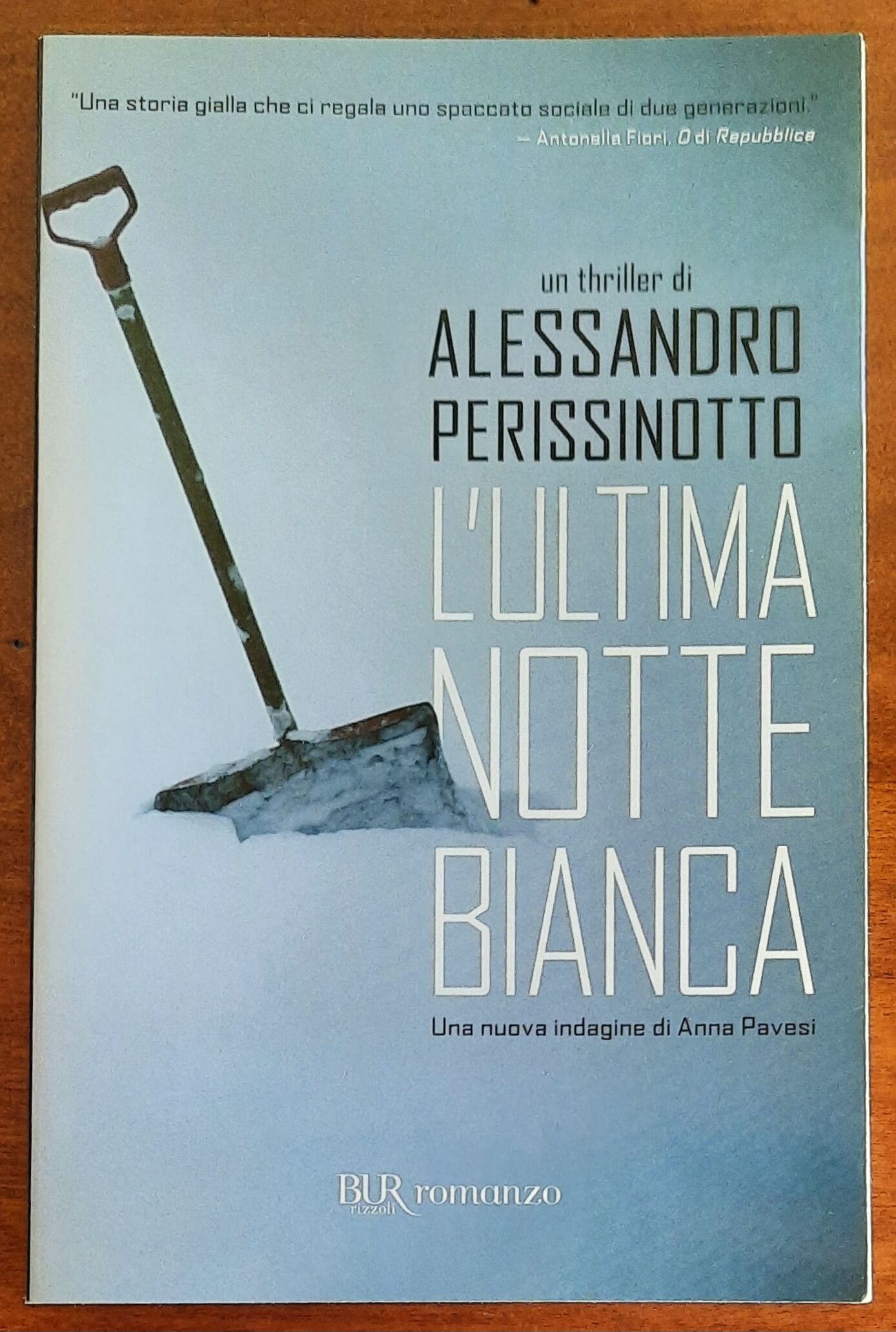 L’ultima notte bianca. Una nuova indagine di Anna Pavesi - B.U.R.