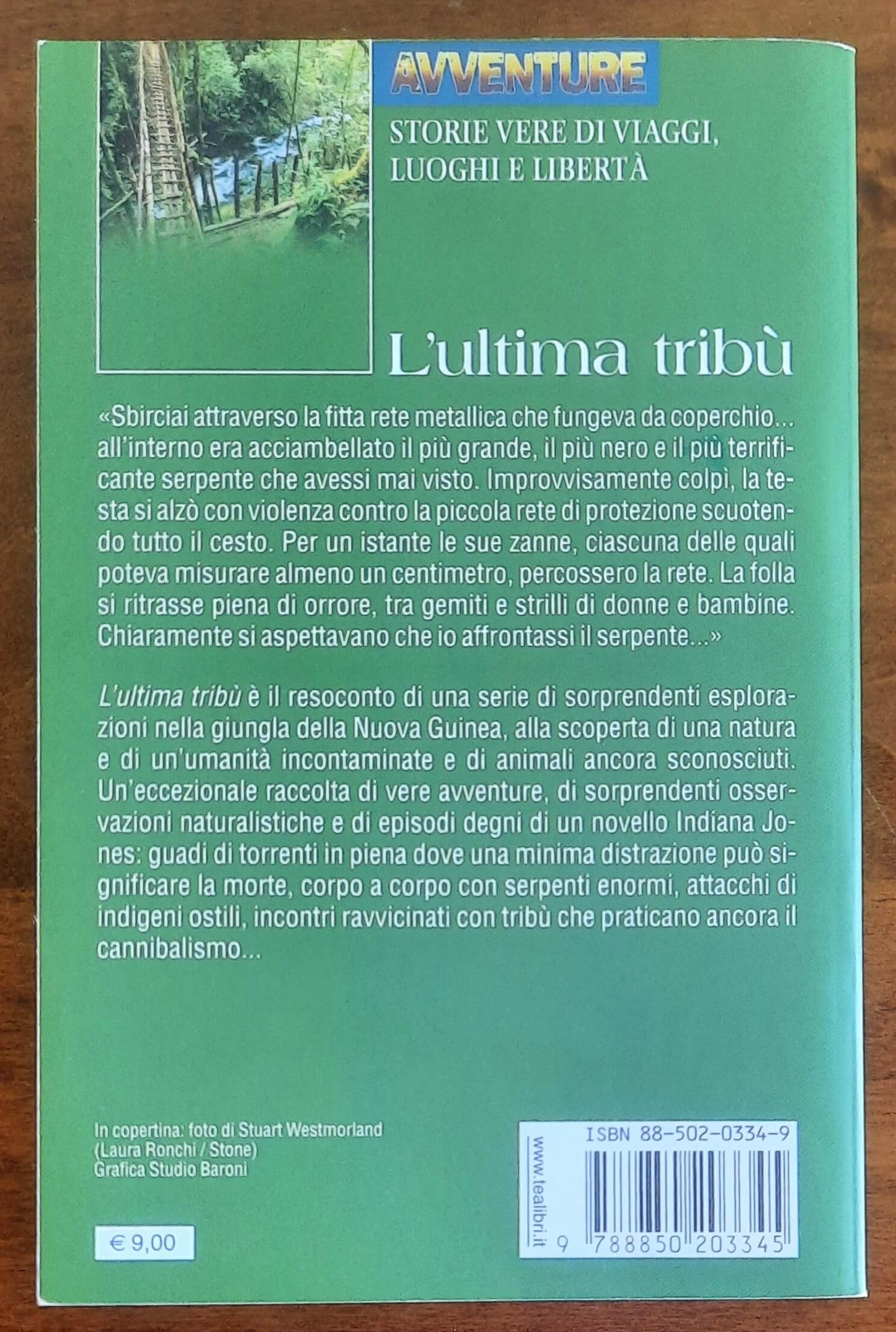 L'ultima tribù. Nei territori inesplorati della Nuova Guinea