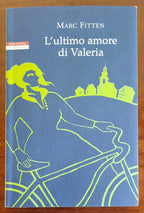 L’ ultimo amore di Valeria - Neri Pozza Editore