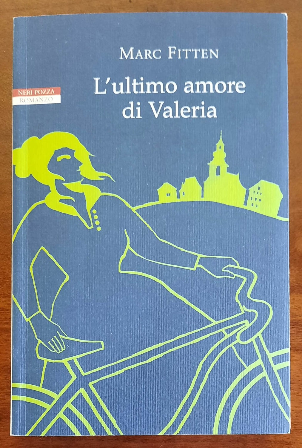 L’ ultimo amore di Valeria - Neri Pozza Editore