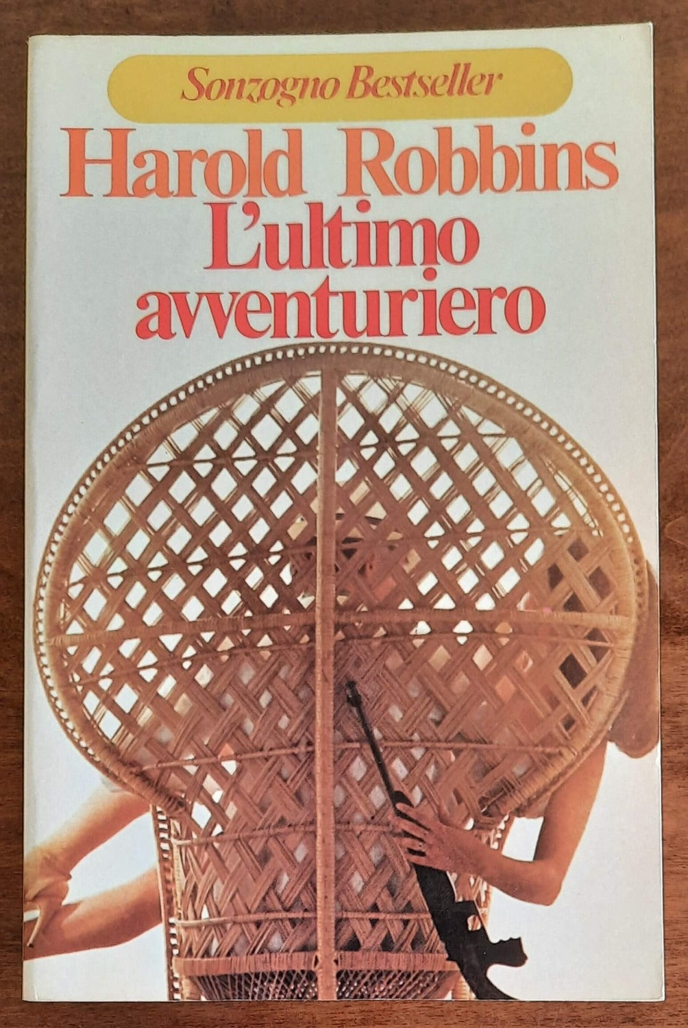 L’ultimo avventuriero - di Harold Robbins - Sonzogno